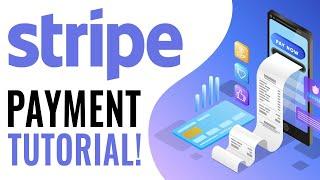 Stripe Payment Tutorial | How To Use Stripe For Beginners (2024)