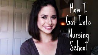 How I Got Into Nursing School