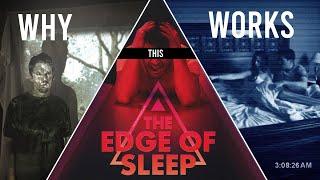 Mundane Horror is the New Nightmare: The Edge of Sleep, Sinister & Paranormal Activity