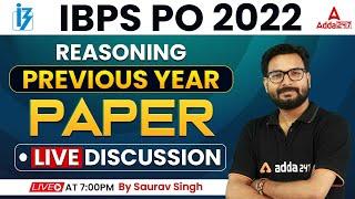 IBPS PO 2022 | Reasoning Previous Year Paper Live Discussion | by Saurav Singh