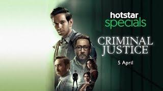 Criminal Justice - Official Trailer | Hotstar Specials