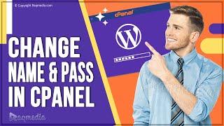 How To Change Web Hosting Username and Password In cPanel WordPress