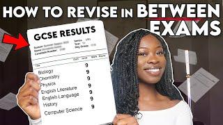 HOW TO REVISE IN BETWEEN EXAMS | SAVE your GRADE - GCSEs and A LEVEL 