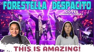 FORESTELLA- DESPACITO (Immortal Songs 2) | FIRST TIME REACTION