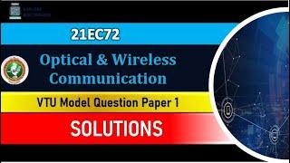 Solutions to Model Question Paper | Optical & Wireless Communication | 21EC72 OWC