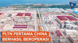 Pembangkit Listrik Tenaga Nuklir Pertama China Dioperasikan