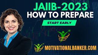 JAIIB-2023 How to Start Early   #jaiibexam #jaiibexam2023 #jaiib2023