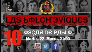 CURSO Las Bolcheviques 10 : Aleksandra Mijáilovna Kolontai