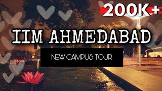 IIM Ahmedabad Campus Tour | Life at IIM Ahmedabad | New Campus