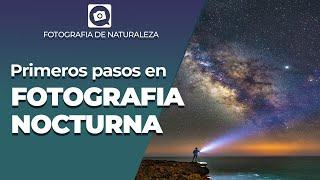 FOTOGRAFIA NOCTURNA PARA PRINCIPIANTES