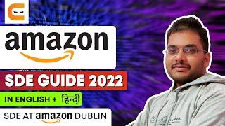 Amazon SDE Guide 2022 | How To Get Into Amazon | Placement Guide| Crack Interview|@CodingNinjasIndia