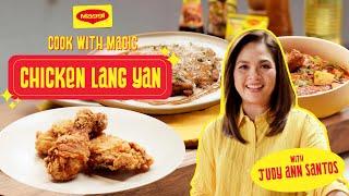 COOK WITH MAGIC EPISODE 1: Chicken lang yan with Judy Ann Santos-Agoncillo