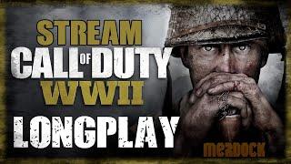 Call of Duty: WWII / СТРИМ LONGPLAY / НОЧНОЕ ПРОХОЖДЕНИЕ НА ОДНОМ СТРИМЕ? / MERDOCK