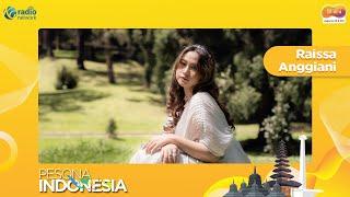 Raissa Anggiani || Pesona Indonesia