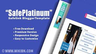 SafePlatinum Safelink Blogger Template Free Download [Premium Version]