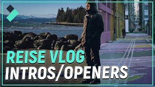 3 einfache und coole Reise Vlog Intros/Openers | Filmora 12 Tutorial