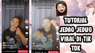 TUTORIAL JEDAG JEDUG VIRAL DI TIK TOK, wajib kamu cobain auto viral 