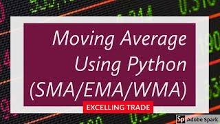 Moving Average Calculation using Python |  Upstox API | SMA, EMA, WMA