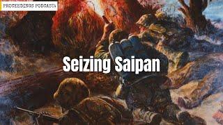 Seizing Saipan