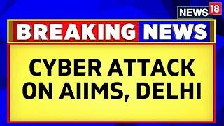 AIIMS Server Hacked | AIIMS Delhi’s Database Hacked, Secret Data Of Millions Leaked | English News