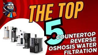  The Top 5 Countertop Reverse Osmosis Systems: Unveiling the Best in Water Filtration!