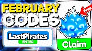 All "Last Pirates Working Codes (2022) in Roblox Last Pirates