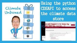 Using the python CDSAPI to access the climate data store