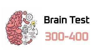 Brain Test: answers 300-400 levels