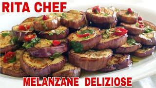 MELANZANE DELIZIOSE MARINATERITA CHEF | Senza friggere.