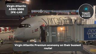 Great flight, Bad food.. | Virgin Atlantic A350 Premium Economy!