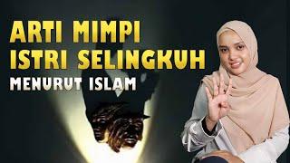 ARTI MIMPI SELINGKUH MENURUT ISLAM