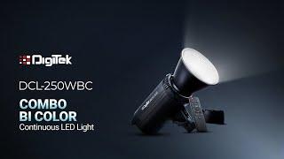 Light up your creativity with the Digitek Lite (DCL-250 WBC)