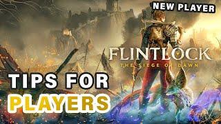 BEST Tips and Tricks for New Players ► Flintlock: Siege of Dawn