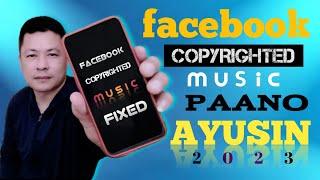 Paano magtanggal ng Copyright claim sa inapload na video sa facebook 2023 #howtoremovecopyrightclaim