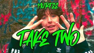 Murfee - Take Two (Official Music Video)