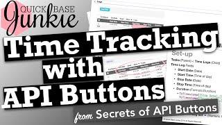 Time Tracking with API Buttons in Quickbase