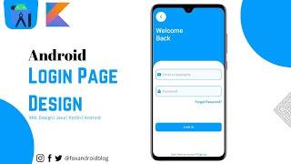 Login Page in Android Studio using Java & Kotlin || Android UI || 2023 || Foxandroid