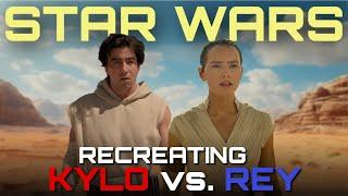 Recreating Rey Palpatine vs. Kylo Ren: STAR WARS The Rise Of Skywalker