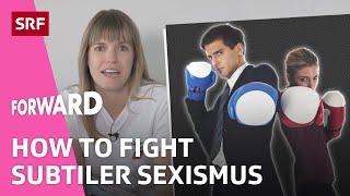 Sexismus im Büro – 4 Strategien gegen subtilen Sexismus am Arbeitsplatz | Forward | Impact | SRF