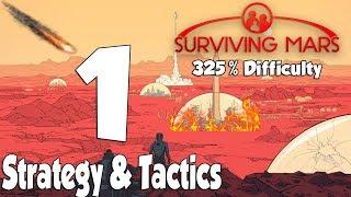 Surviving Mars Strategy & Tactics 325% Difficulty 1: What to bring on the 1st rocket.