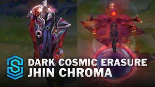 Dark Cosmic Erasure Jhin Chroma Comparison | League of Legends