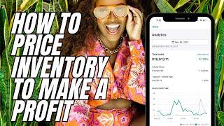 How to Price Your Inventory With Your Revenue Goals in Mind | Pricing Inventory for Online Boutiques