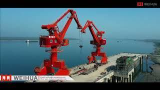 Weihua Port Crane Project Reference