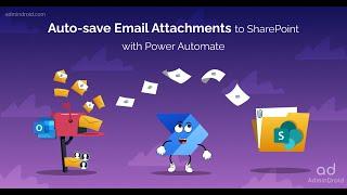Simple Power Automate Flow to Save Email Attachments in SharePoint/OneDrive