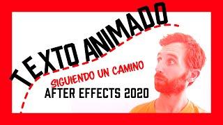   Tutorial After Effects | Haz que un texto siga un camino 