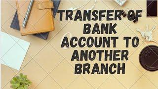 APPLICATION TO BANK MANAGER FOR TRANSFER OF BANK ACCOUNT TO ANOTHER BRANCH | ENGLISH | LETTER ️