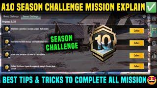 A10 SEASON CHALLENGE MISSION EXPLAINED  C7S21 ROYAL PASS ALL SEASON CHALLENGE MISSION PUBG & BGMI