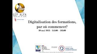 Webinaire du 20.05.2021 – Digitalisation des formations, par où commencer ?