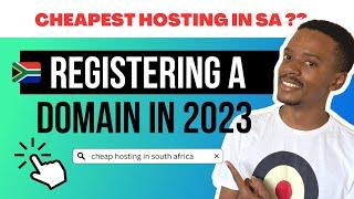 Registering a Domain in 2023 South Africa (Cheapest Option)