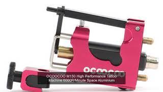 OCOOCOO M150 High Performance Tattoo Machine 6000R/Minute Space Aluminium